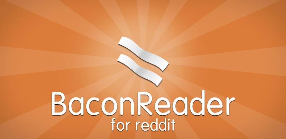 BaconReader Premium for Reddit v6.1.4 APK (Full Version)