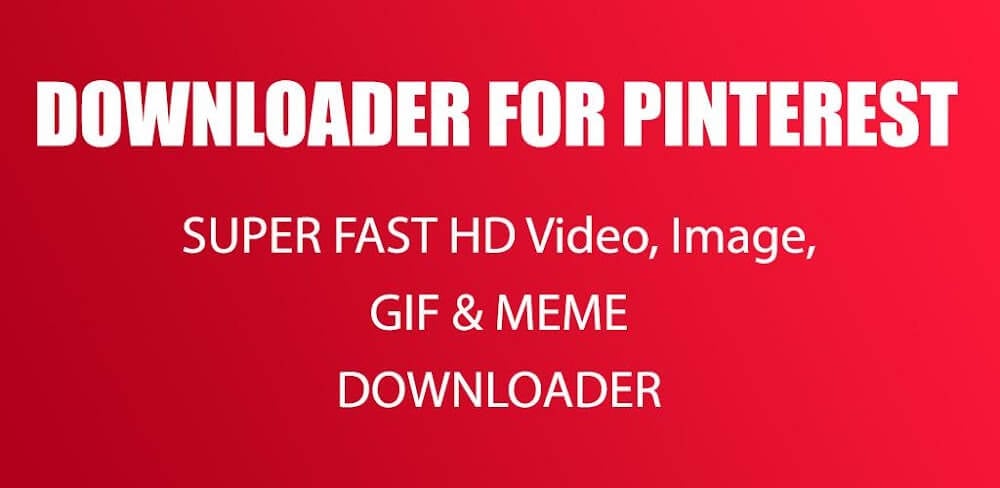 Pinster Advanced Downloader v25.12.20 MOD APK (Premium Unlocked)