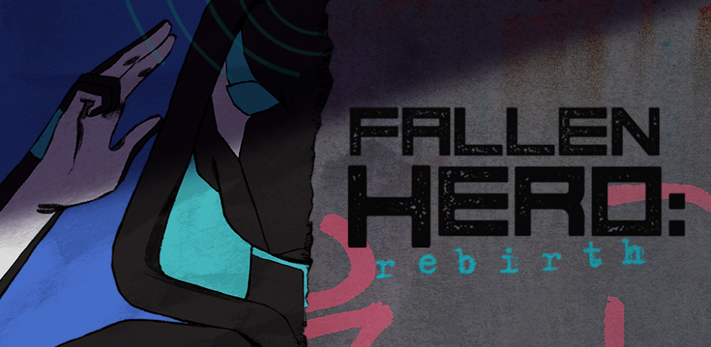 Fallen Hero: Rebirth v1.1.10 MOD APK (Unlocked Stories/No Ads/Boosted Stats)