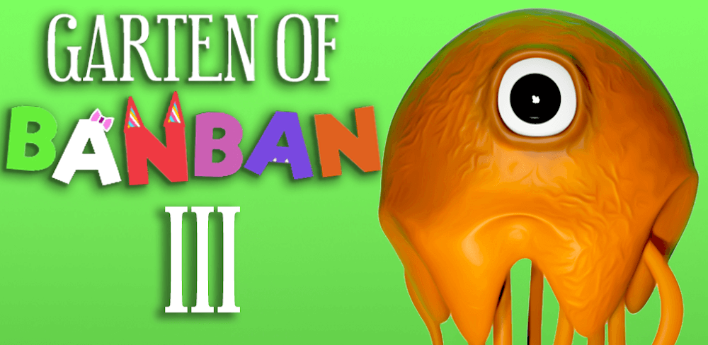 Garten of Banban 3 v1.0.28 APK (Full Game)