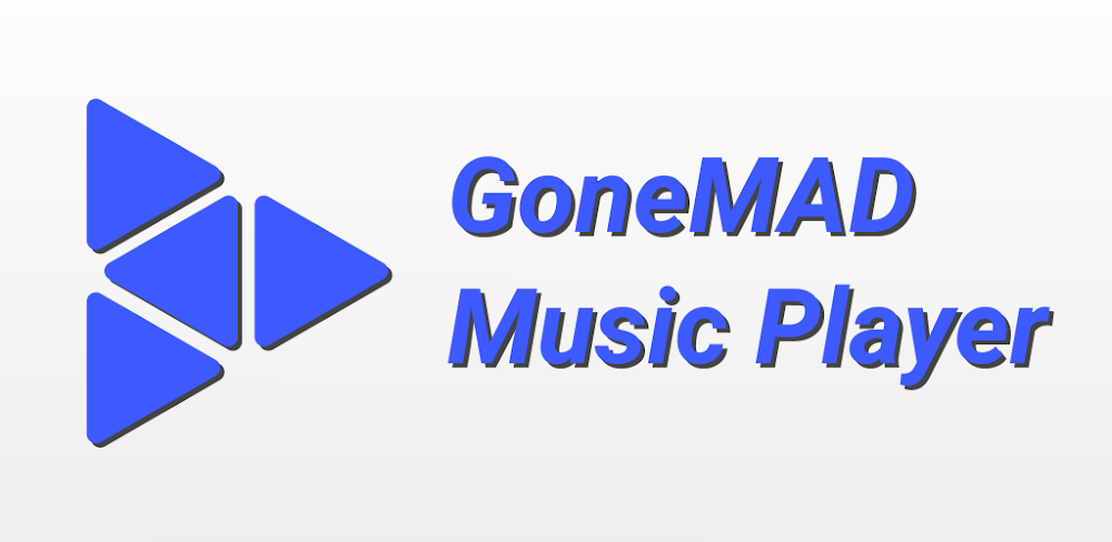 GoneMAD Music Player v3.6.3 MOD APK (Premium Unlocked)