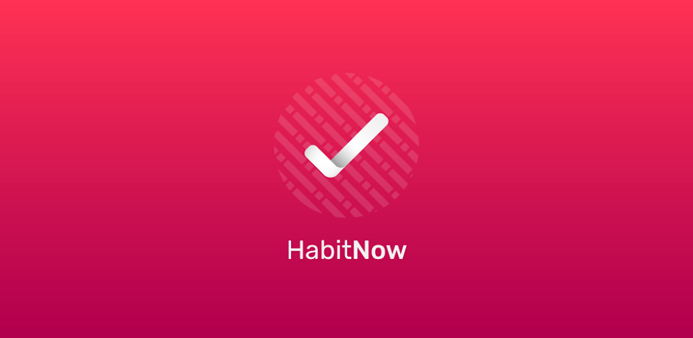 HabitNow Daily Routine Planner v2.5.3f MOD APK (Premium Unlocked)