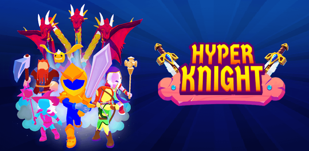 Hyper Knight MOD APK v4.88 (Unlimited Gold/Upgrades)