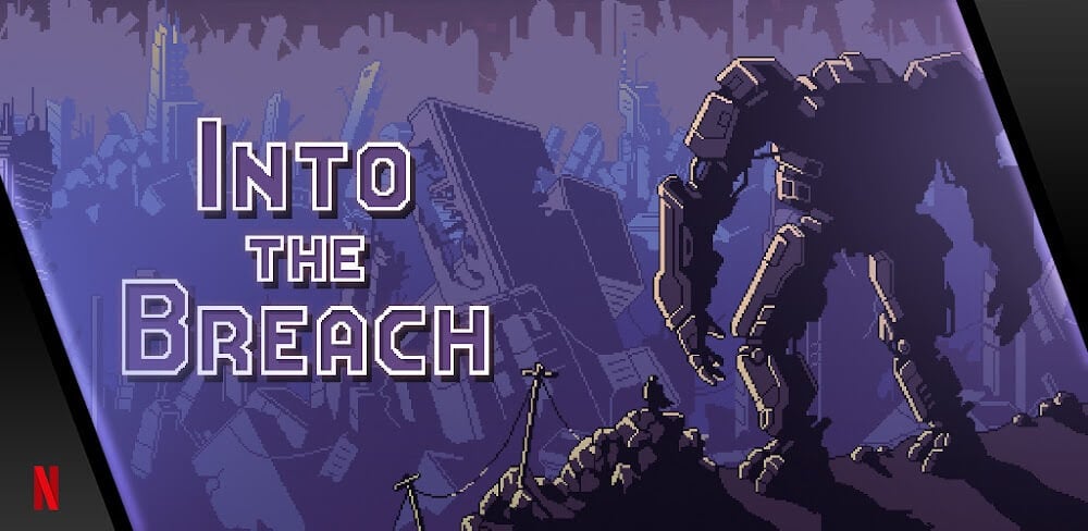 Into the Breach v1.2.99 MOD APK (Damage, Defense Multiplier, God Mode)