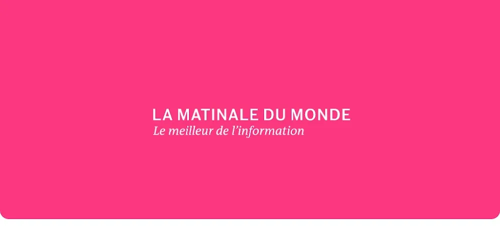 La Matinale du Monde v2.6.3 MOD APK (Premium Unlocked)