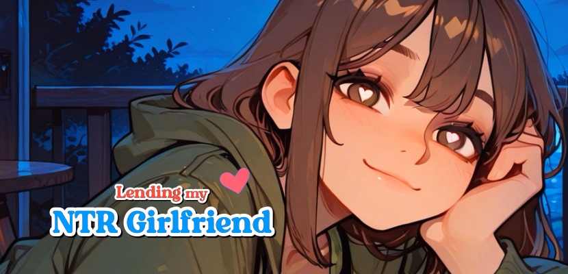 Lending my NTR Girlfriend v0.9.1 APK (Unlocked Game)