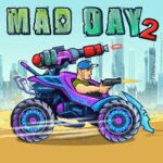 Mad Day 2 v2.2 MOD APK (Unlimited Fuel, High Gold Reward)