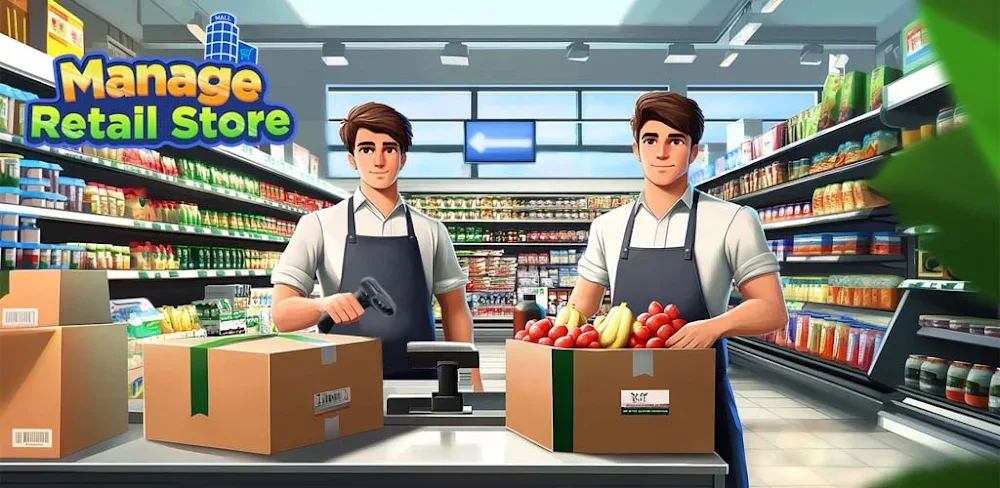 Manage Retail Store v1.0.1 MOD APK (Menu, Unlimited Energy, Money, ADS Removed)