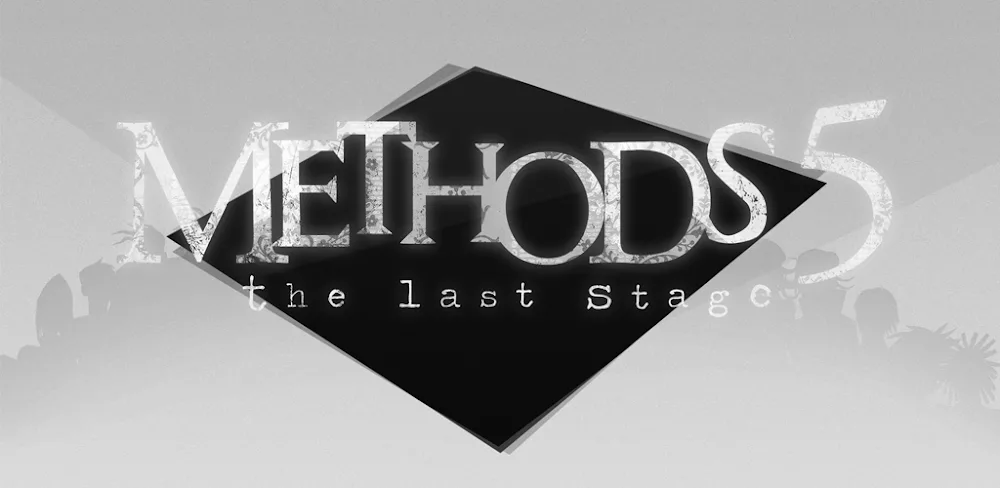 Methods 5: The Last Stage v5.0.2 APK (Unlocked Game)