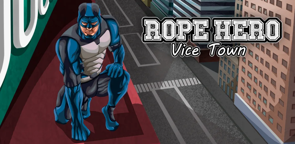 Rope Hero: Original v1.0.2 MOD APK (Free Purchases)