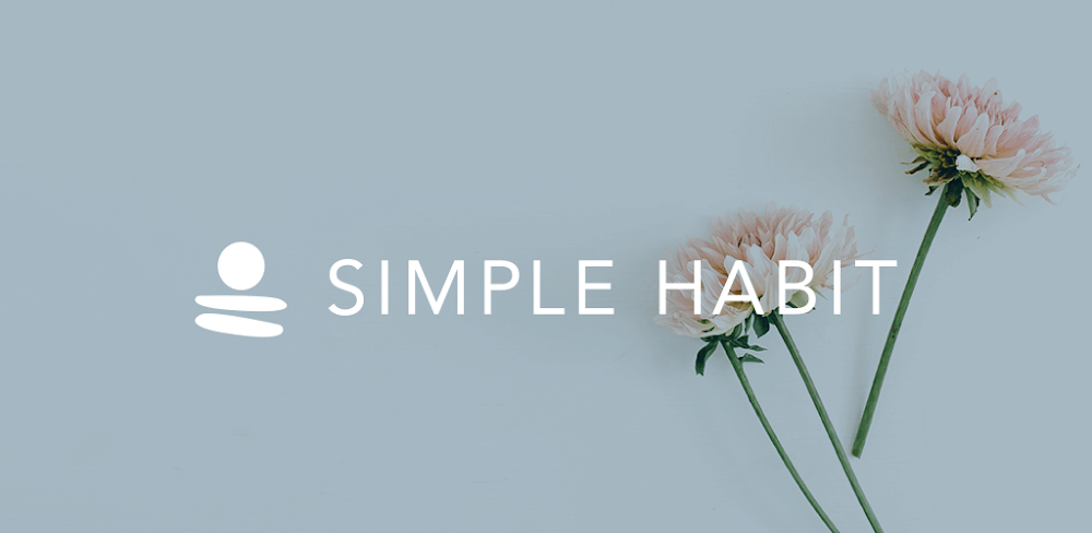 Simple Habit: Meditation v6.0.12 MOD APK (Premium Unlocked)