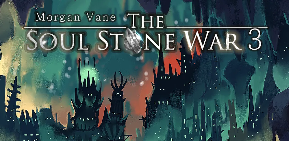 The Soul Stone War 3 v1.0.13 MOD APK (Unlocked Stories, No ADS)
