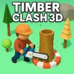 Timber Clash 3D v1.0.1 MOD APK (Menu, Unlimited Currency, Speed)