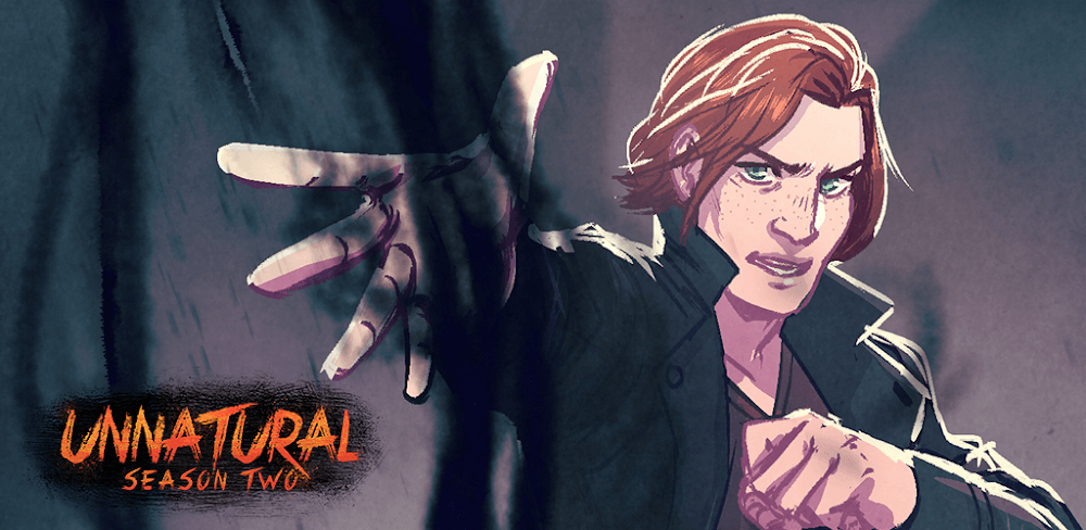 Unnatural Season Two v1.0.22 MOD APK (Unlocked Stories, No Ads)