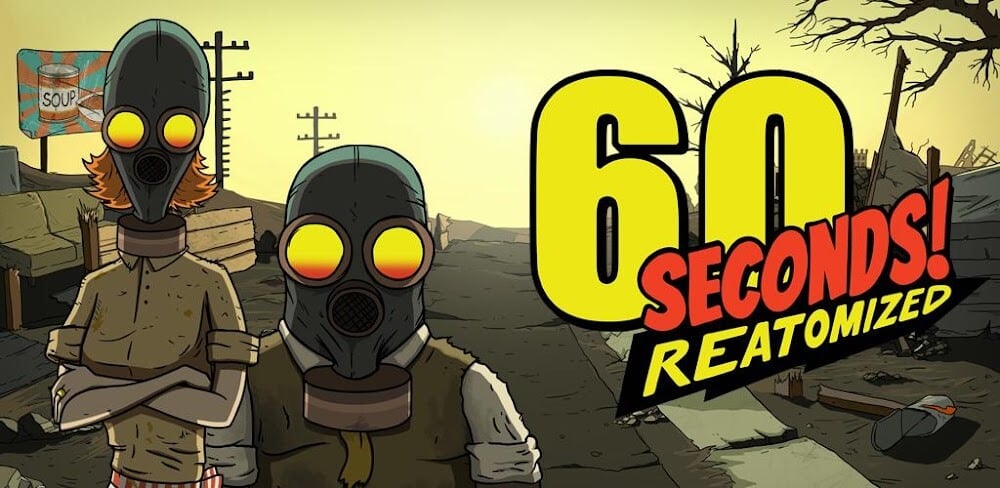 60 Seconds! Reatomized MOD APK v1.2.7 (Unlimited Resources)