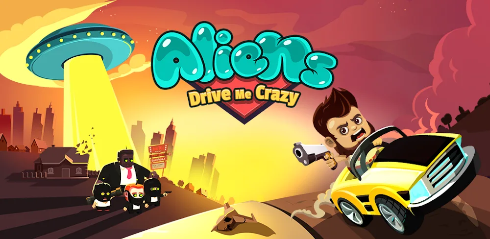 Aliens Drive Me Crazy v3.2.6 MOD APK (Unlimited Coins)