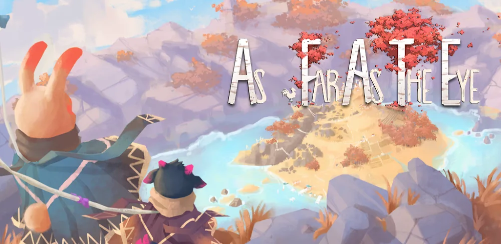 As Far As The Eye v1.0.1 APK (Unlocked Game)