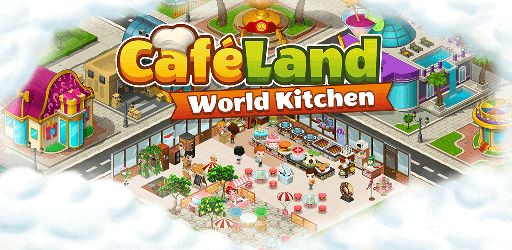 Cafeland – World Kitchen v2.63.3 MOD APK (Unlimited Money)