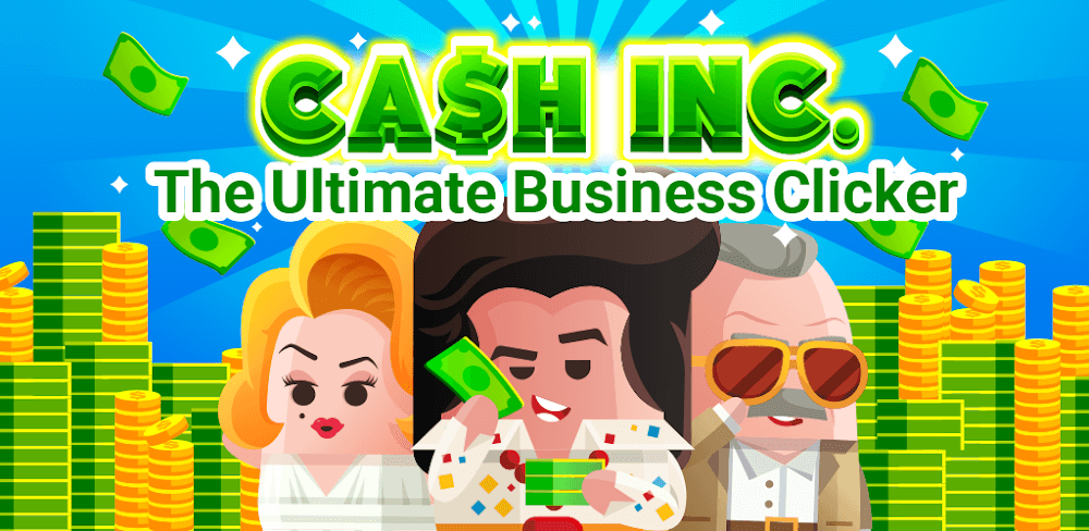 Cash, Inc. v2.4.16 MOD APK (Unlimited Money, Fame, Tickets)