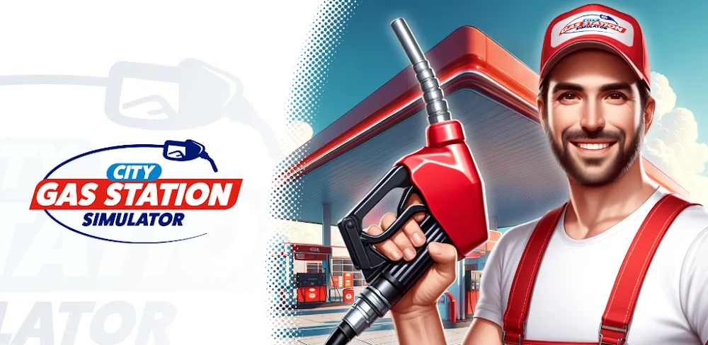 City Gas Station Simulator 3D v1.2.13 MOD APK (Menu, Unlimited Money, Energy, Store Level 1000)