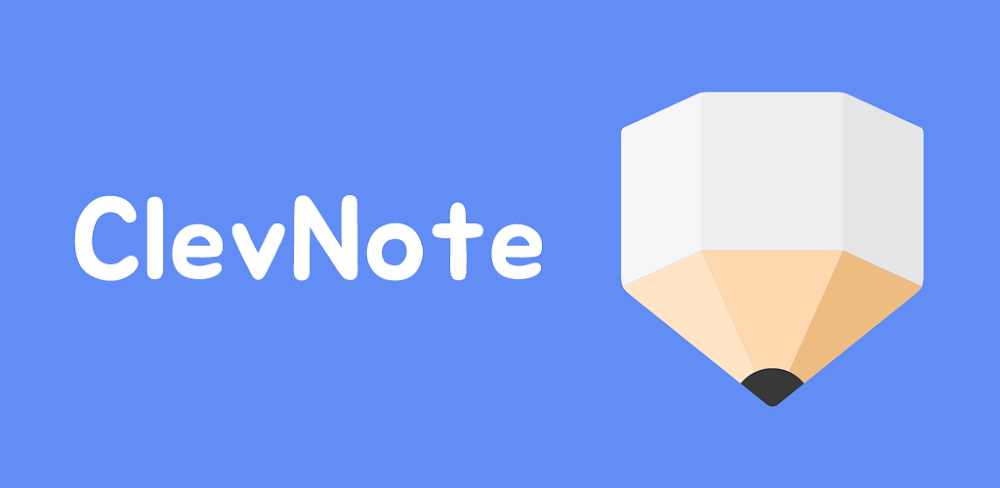 ClevNote v2.24.12  MOD APK (Premium Unlocked)