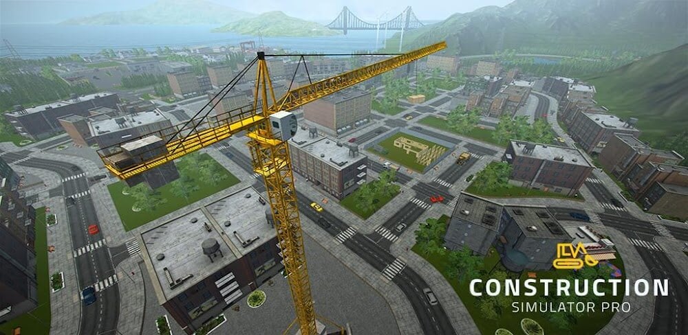 Construction Simulator PRO MOD APK v2.4.6 (Unlimited Money)