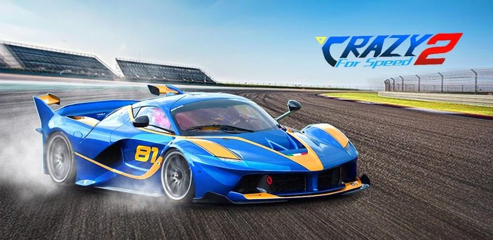 Crazy for Speed 2 v3.9.1200 MOD APK (Unlimited Money)