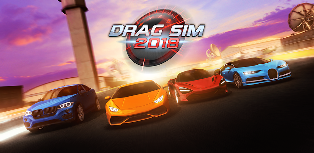 Drag Sim 2018 v1.1.5 MOD APK (Unlimited Money, No Ads)
