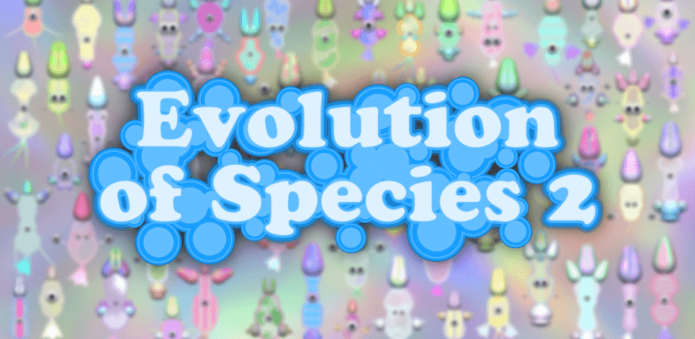 Evolution of Species 2 v1.6.49 MOD APK (Free Purchase)