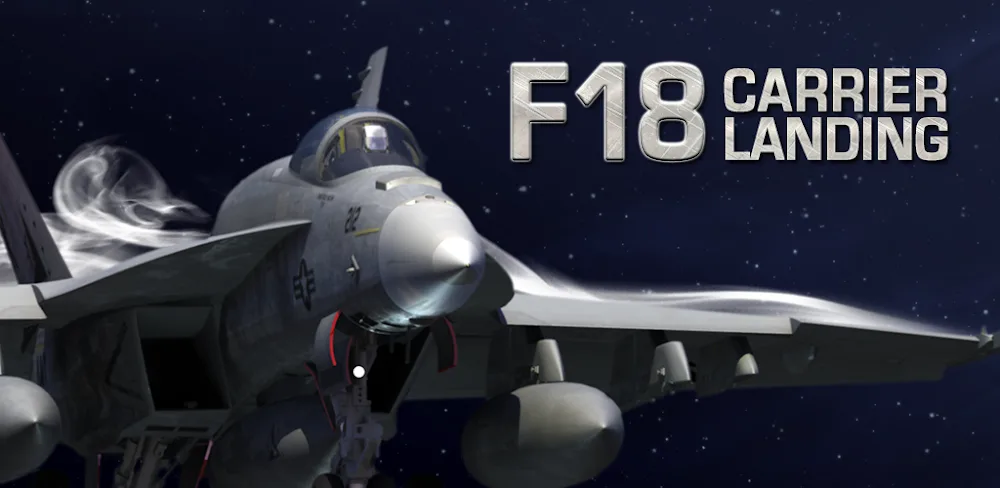 F18 Carrier Landing v7.6.2 APK (Full Game)