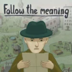 Follow the meaning v1.1.42 APK (Unlocked Game)