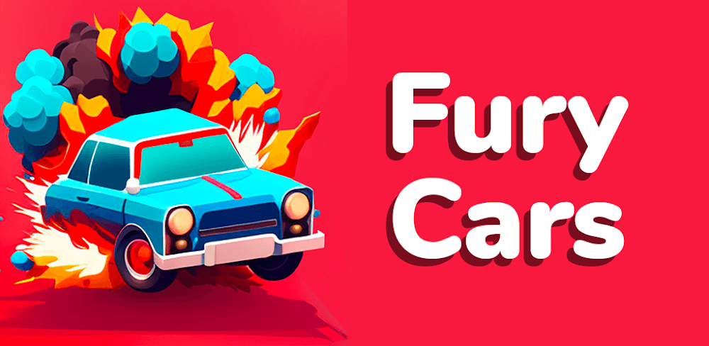 Fury Cars v0.11.6 MOD APK (Unlimited Coins)
