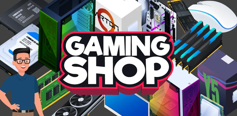 Gaming Shop Tycoon v1.0.10.10 MOD APK (Unlimited Money)