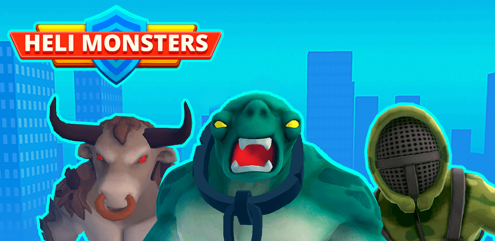 Heli Monsters v1.4.13 MOD APK (Unlimited Money, One Hit)