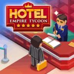 Hotel Empire Tycoon v3.44 MOD APK (Unlimited Money)