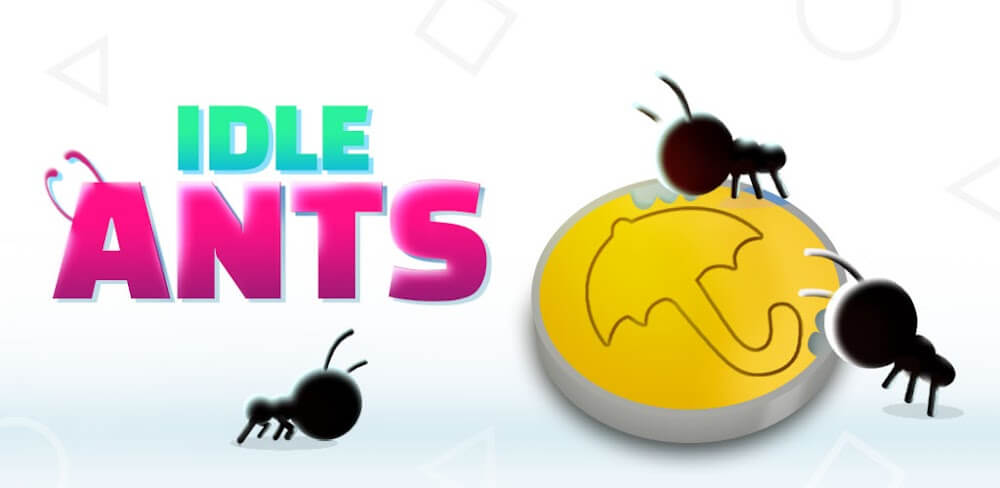 Idle Ants v4.15.1 MOD APK (Free Upgrade, Premium)