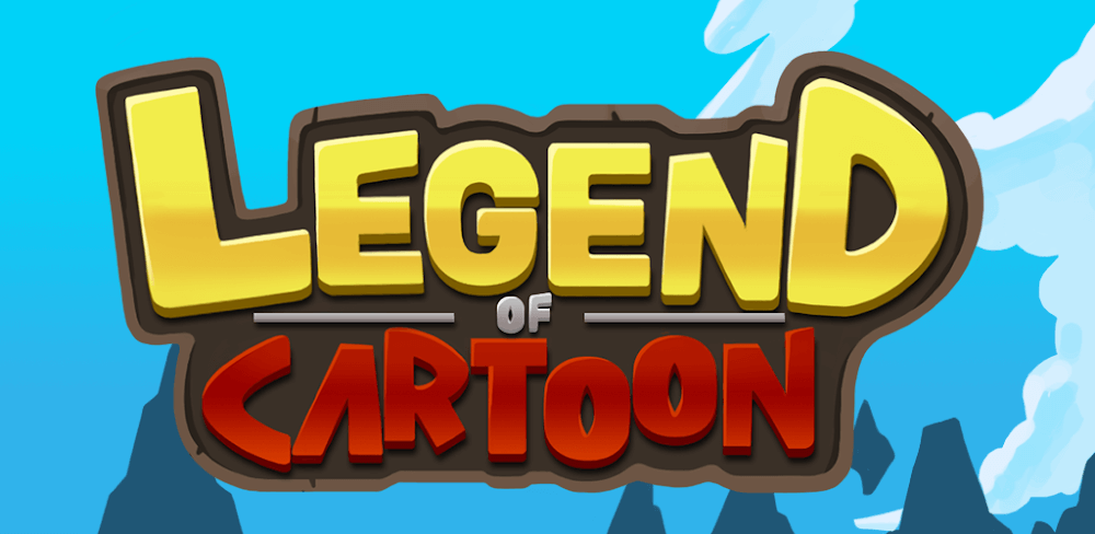 Legend of the Cartoon MOD APK v2.7.5 (Unlimited Currency, High DMG)