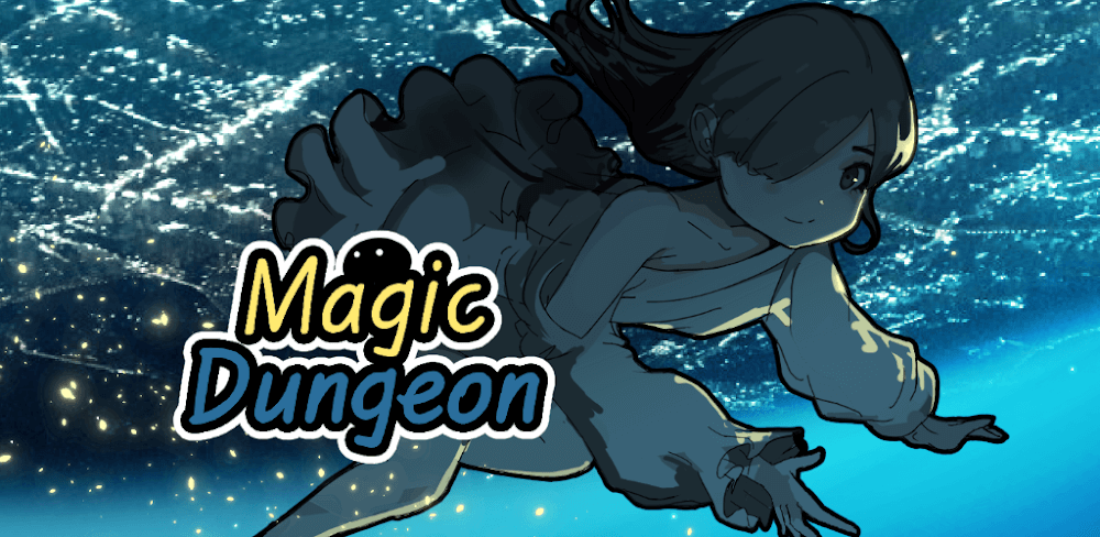 Magic Dungeon MOD APK v1.02.23 (Unlimited Money)
