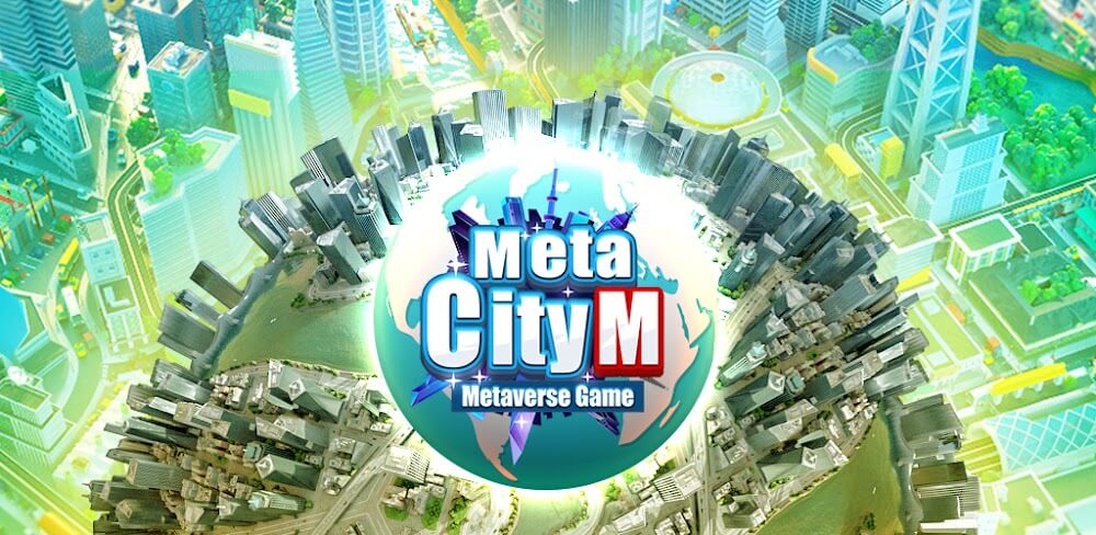 MetaCity M APK v1.0 (Full Game)