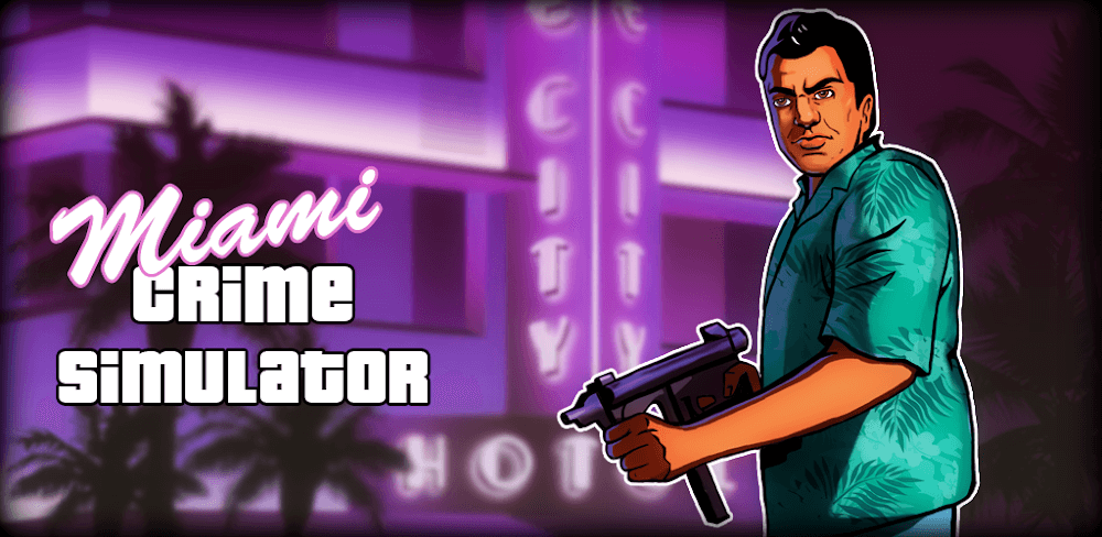 Miami Crime Simulator v3.2.6 MOD APK (Unlimited Skill Points)