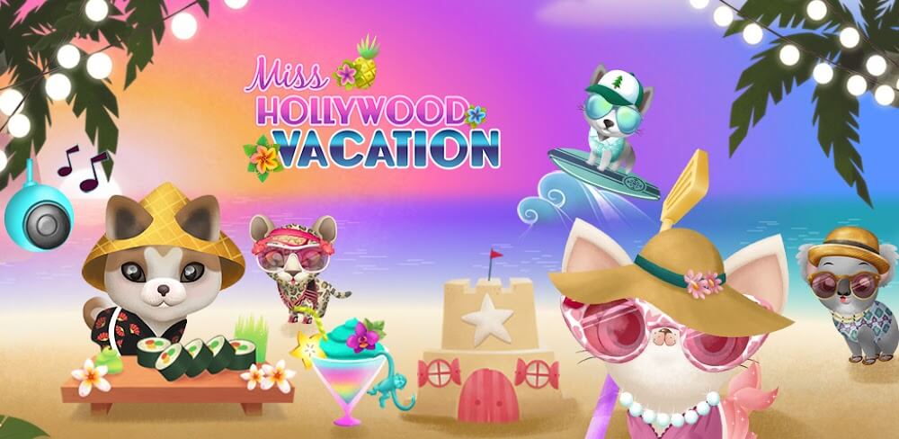 Miss Hollywood: Vacation v2023.1.0 MOD APK (Unlock All Content)