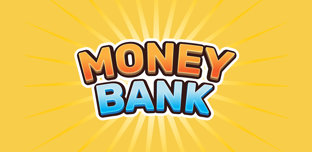 Money Bank 3D v1.73 MOD APK (Unlimited Money)