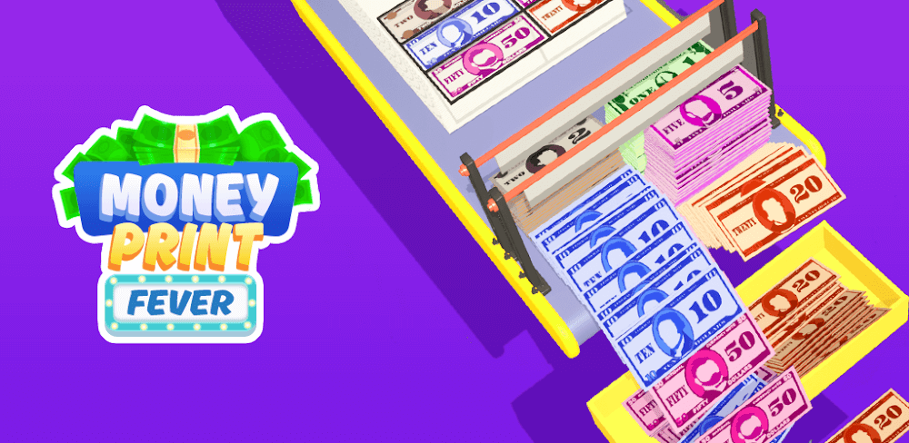 Money Print Fever v1.3.1 MOD APK (Free Rewards)