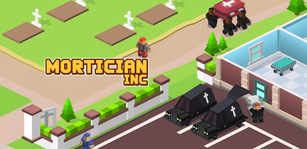 Mortician Inc v1.0.57 MOD APK (Unlimited Money)