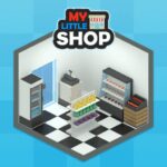 My Little Shop v0.9.9.3 – beta MOD APK (Unlimited Money)