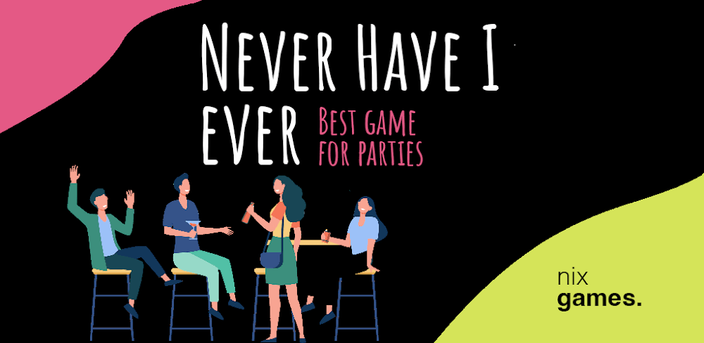 Never Have I Ever. v9.4.1 MOD APK (Premium Unlocked)