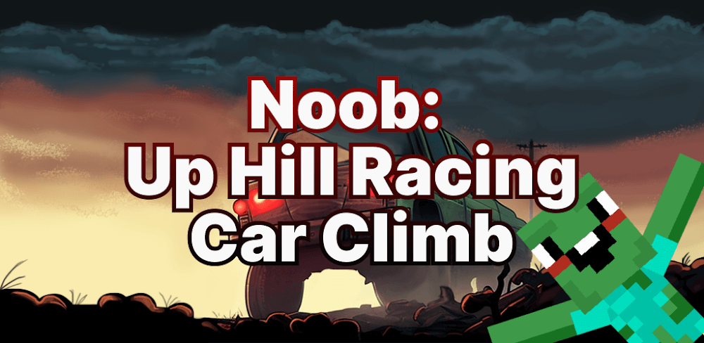 Noob: Up Hill Racing v2.0.1 MOD APK (Unlimited Money)