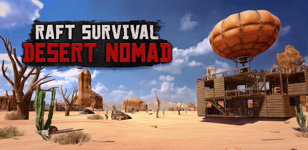 Raft Survival: Desert Nomad v0.35.18 MOD APK (One Hit Kill, Unlimited Money)