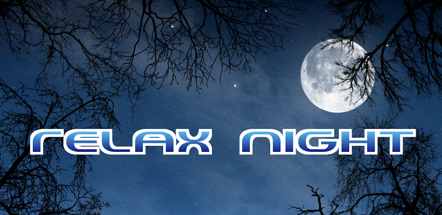Relax Night v6.1.3 MOD APK (Premium Unlocked)