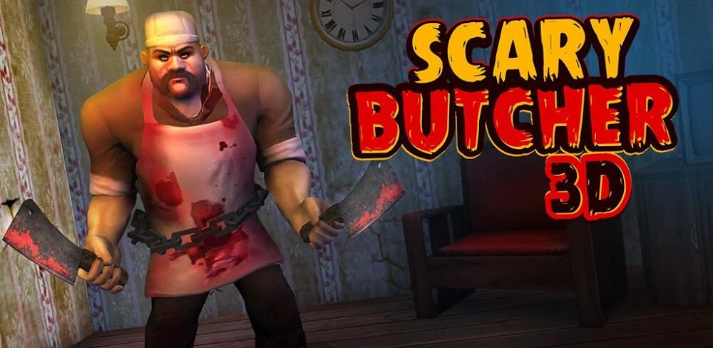 Scary Butcher 3D v3.1 MOD APK (Menu, Dumb Enemies)